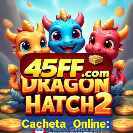 Cacheta Online: Jogo de Cartas